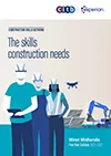 The Skills Construction Needs Report